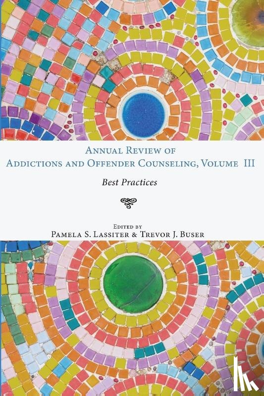  - Annual Review of Addictions and Offender Counseling, Volume III