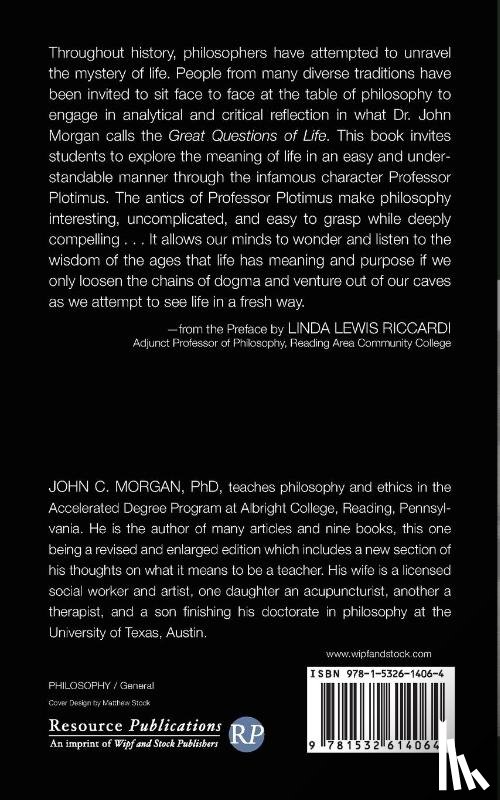 Morgan, John C - A Teacher, His Students, and the Great Questions of Life, Second Edition
