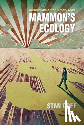 Goff, Stan - Mammon's Ecology