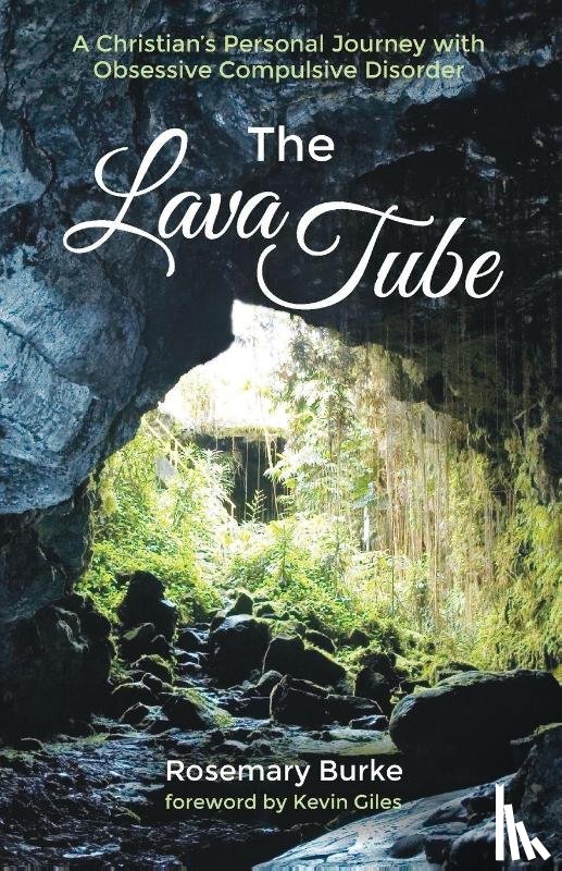 Burke, Rosemary - The Lava Tube