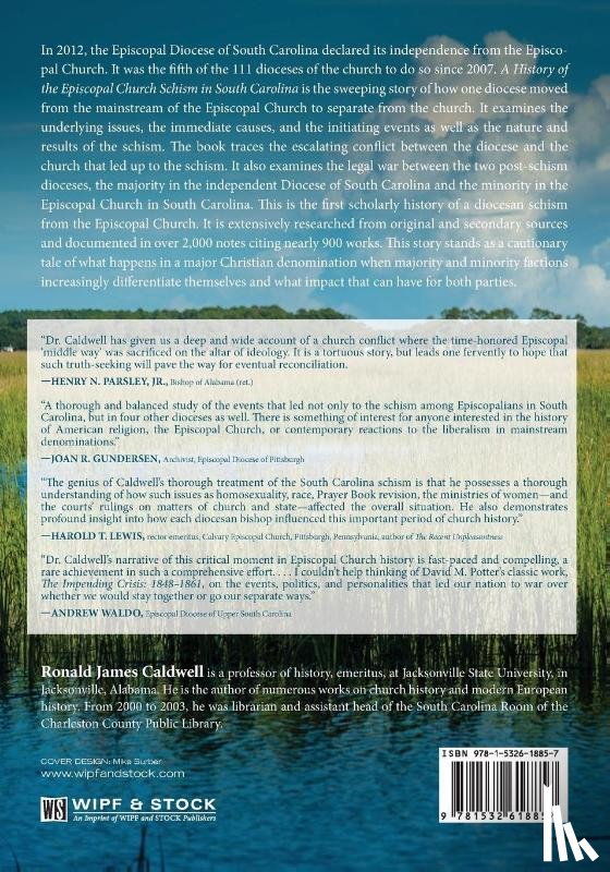 Caldwell, Ronald James - A History of the Episcopal Church Schism in South Carolina