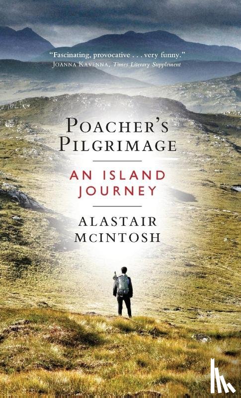 Mcintosh, Alastair - Mcintosh, A: Poacher's Pilgrimage