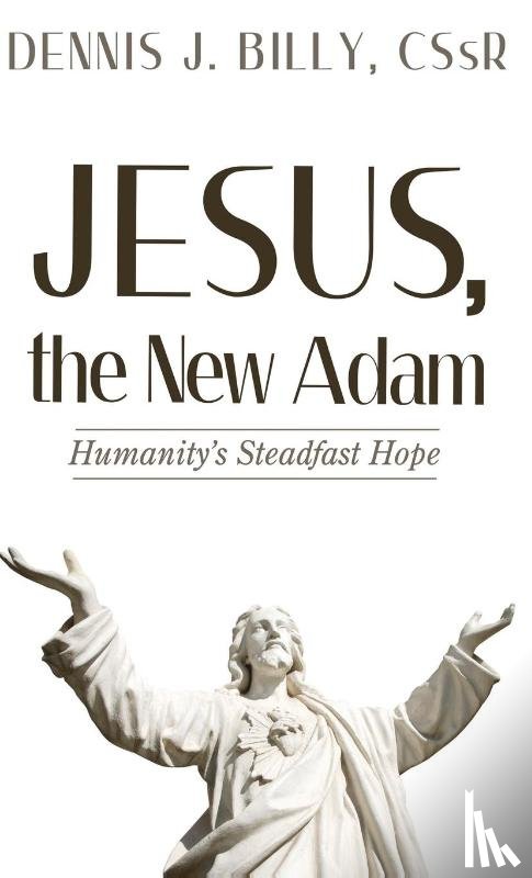 Billy, Dennis J - Jesus, the New Adam