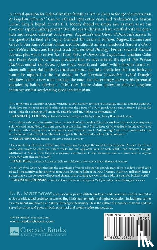 Matthews, D. K. - A Tale of Three Cities