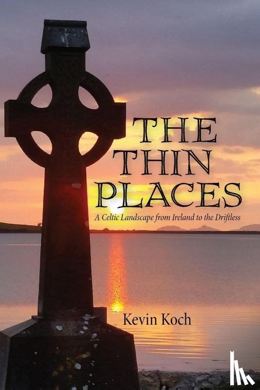 Koch, Kevin - The Thin Places