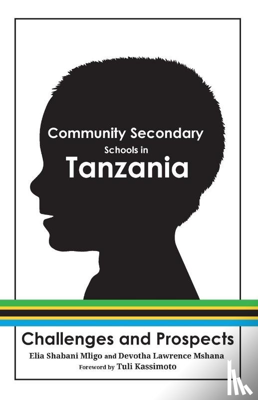 Mligo, Elia Shabani, Mshana, Devotha Lawrence - Community Secondary Schools in Tanzania