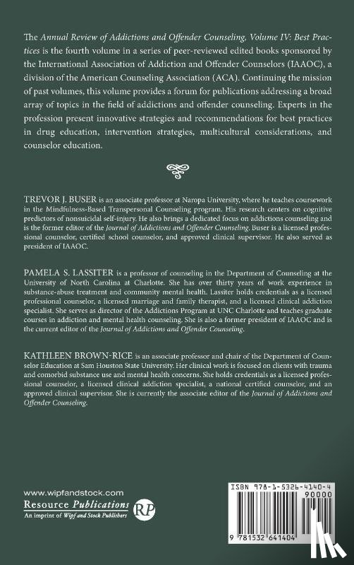  - Annual Review of Addictions and Offender Counseling, Volume IV