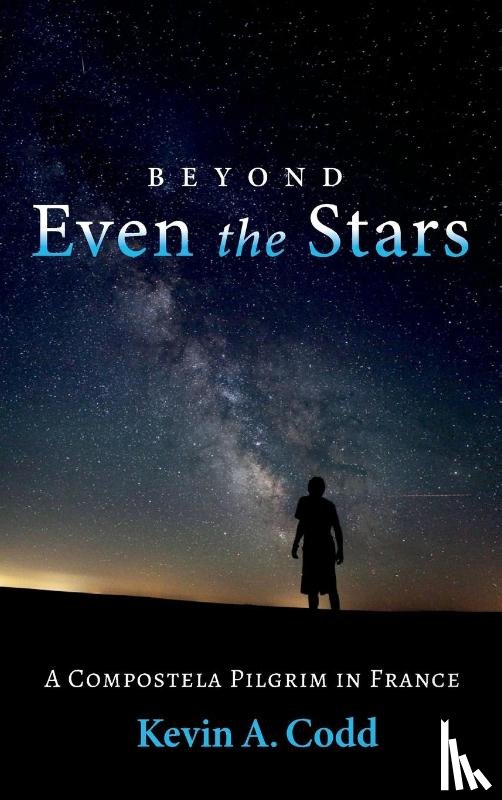 Codd, Kevin A - Beyond Even the Stars