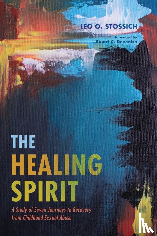 Stossich, Leo O - The Healing Spirit