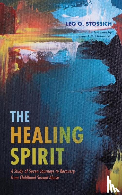 Stossich, Leo O - The Healing Spirit