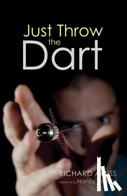 Amiss, Richard - Just Throw the Dart