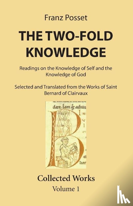 Posset, Franz - The Two-Fold Knowledge