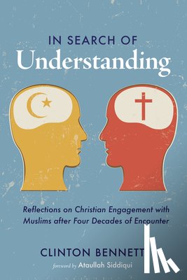Bennett, Clinton - In Search of Understanding