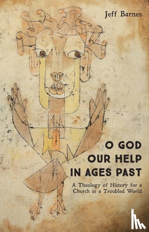 Barnes, Jeff - O God Our Help in Ages Past