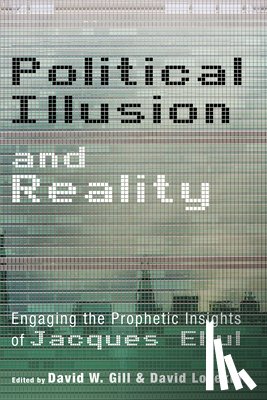  - Political Illusion and Reality