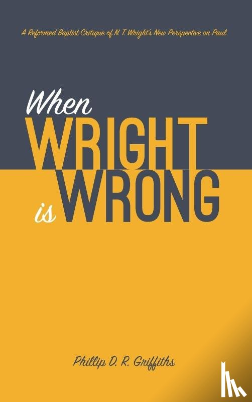 Griffiths, Phillip D R - When Wright is Wrong