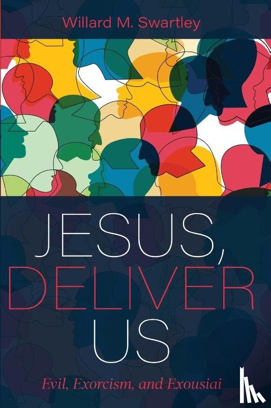 Swartley, Willard M - Jesus, Deliver Us
