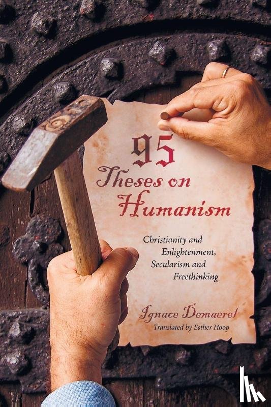 Demaerel, Ignace - 95 Theses on Humanism
