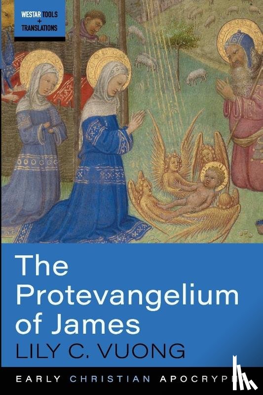 Vuong, Lily C - The Protevangelium of James