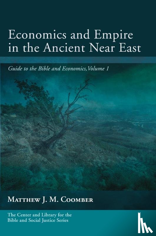  - Economics and Empire in the Ancient Near East
