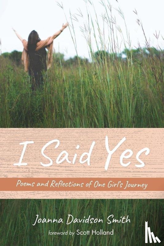 Smith, Joanna Davidson - I Said Yes