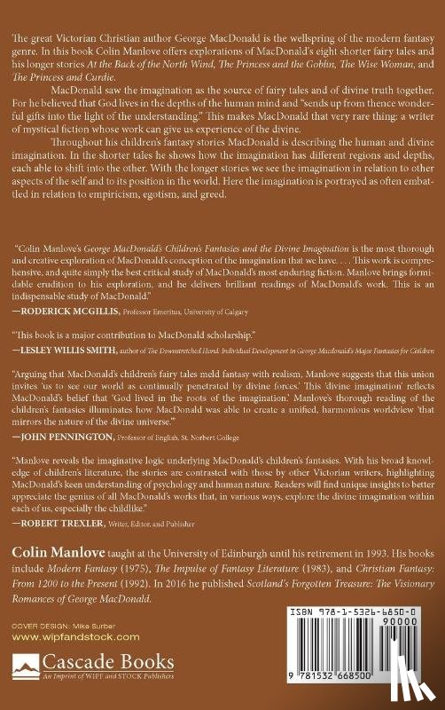 Manlove, Colin N - George Macdonald's Children's Fantasies and the Divine Imagination