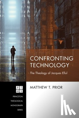Prior, Matthew T - Confronting Technology