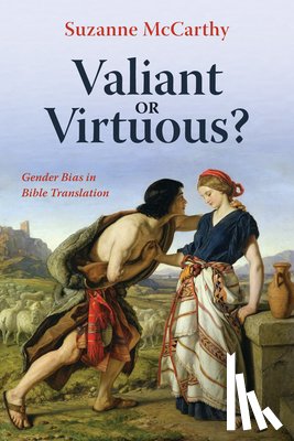 McCarthy, Suzanne - Valiant or Virtuous?