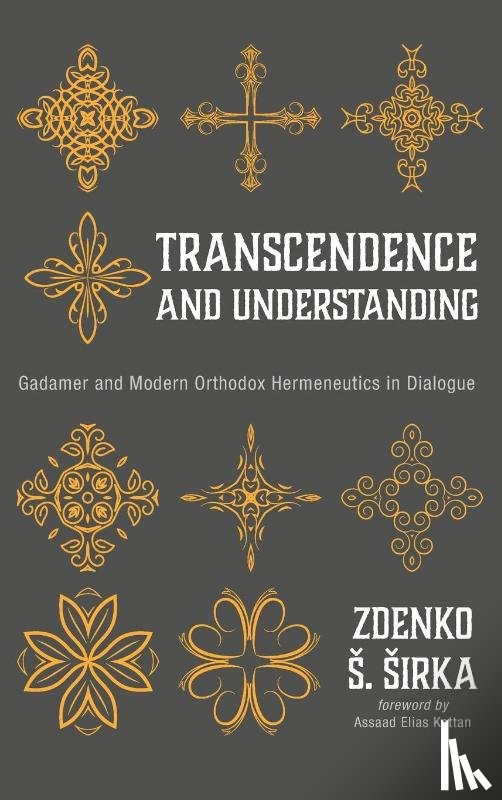 Sirka, Zdenko S - Transcendence and Understanding
