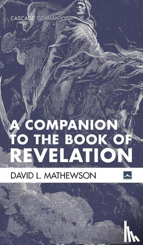 Mathewson, David L - A Companion to the Book of Revelation