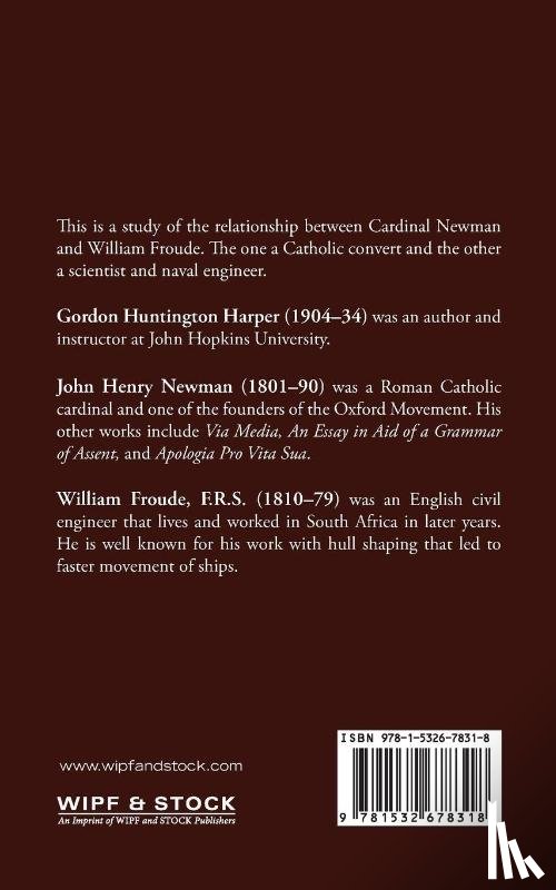 Harper, Gordon Huntington, Newman, John Henry, Froude, William F R S - Cardinal Newman and William Froude, F.R.S.