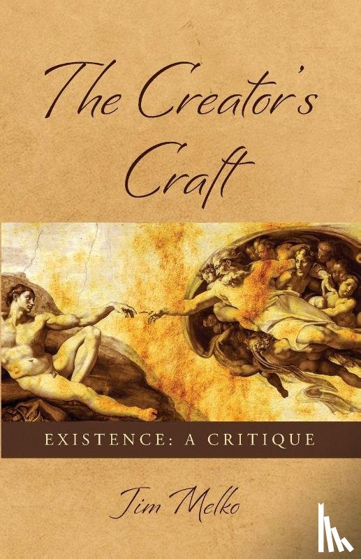 Melko, Jim - The Creator's Craft