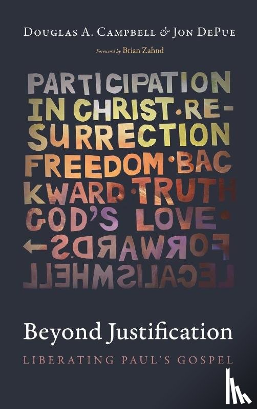 Campbell, Douglas A., Depue, Jon - Beyond Justification