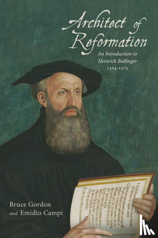 Gordon, Bruce, Campi, Emidio - Architect of Reformation