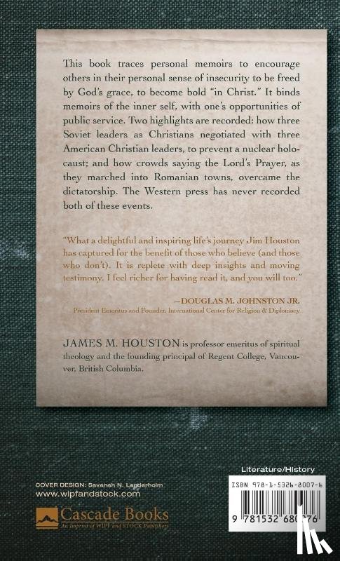 Houston, James M - Memoirs of a Joyous Exile and a Worldly Christian