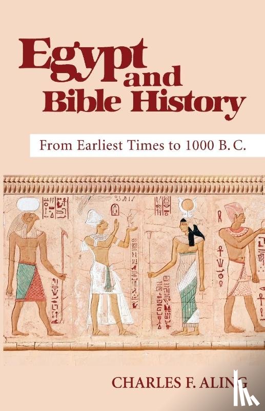 Aling, Charles F - Egypt and Bible History
