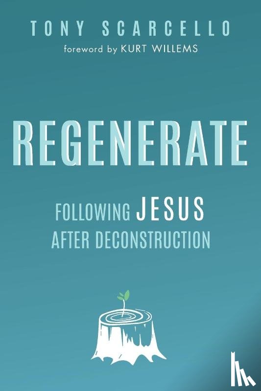 Scarcello, Tony - Regenerate