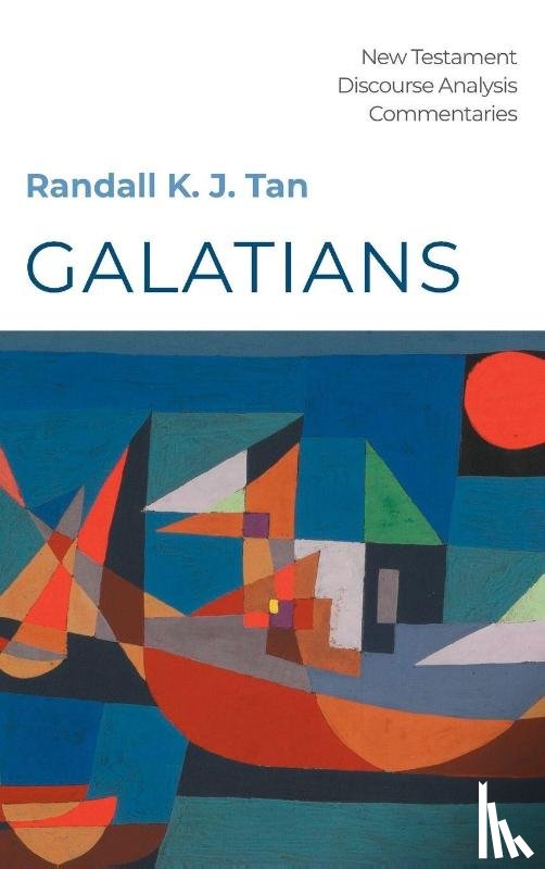 Tan, Randall K. J. - Galatians