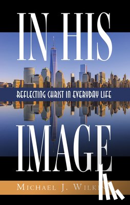 Wilkins, Michael J - In His Image