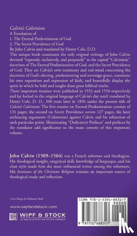 Calvin, John - Calvin's Calvinism