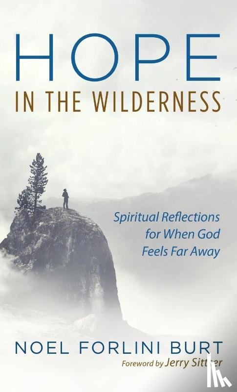 Forlini Burt, Noel - Hope in the Wilderness
