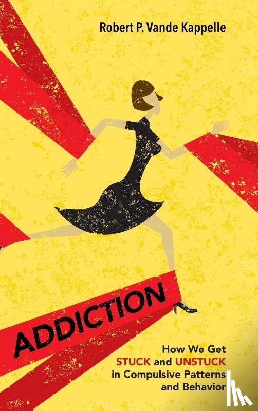 Vande Kappelle, Robert P - Addiction