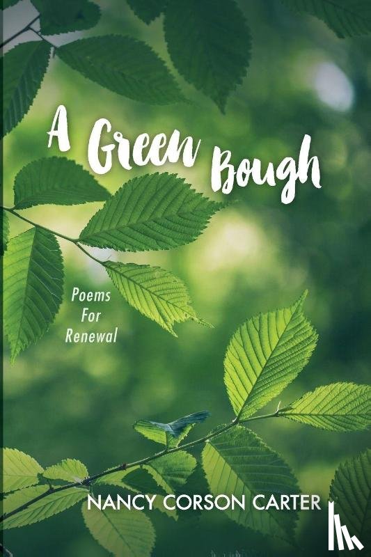Carter, Nancy Corson - A Green Bough