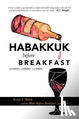 Walsh, Brian J - Habakkuk before Breakfast