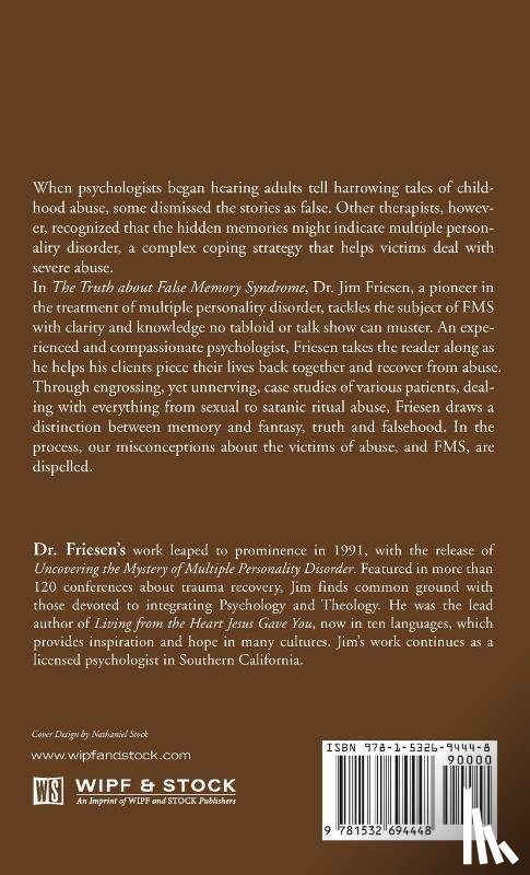 Friesen, James G - The Truth about False Memory Syndrome