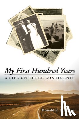 Fletcher, Donald R - My First Hundred Years
