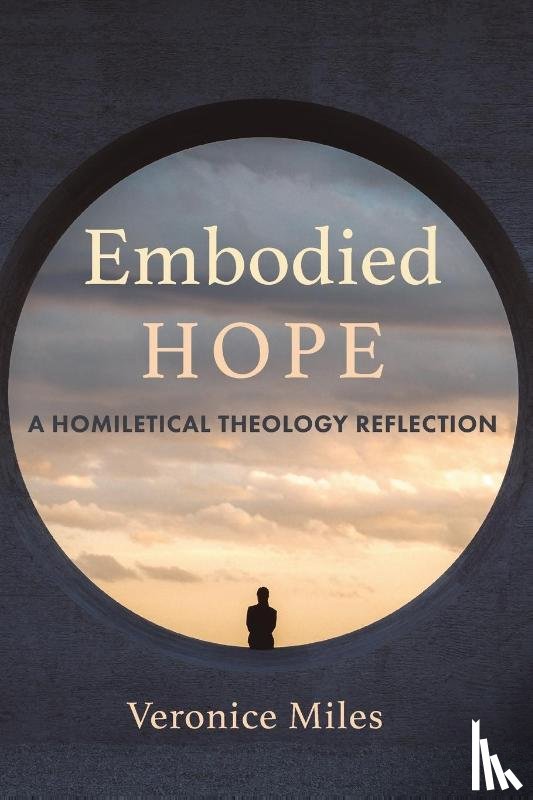 Miles, Veronice - Embodied Hope
