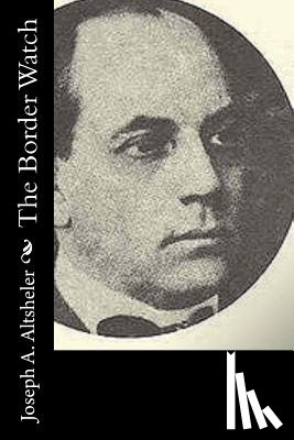 Altsheler, Joseph a. - The Border Watch