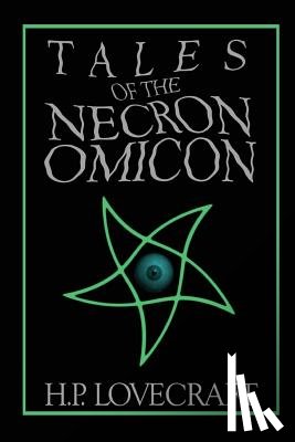 Lovecraft, H. P. - Tales of the Necronomicon