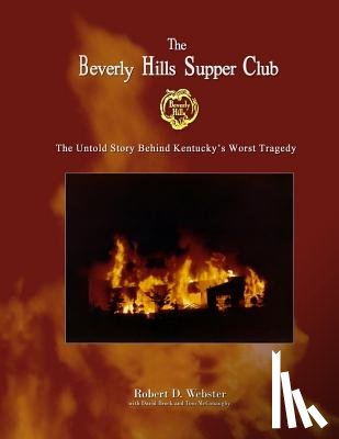 Brock, David - 'The Beverly Hills Supper Club: The Untold Story of Ky's Worst Tragedy